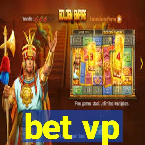 bet vp